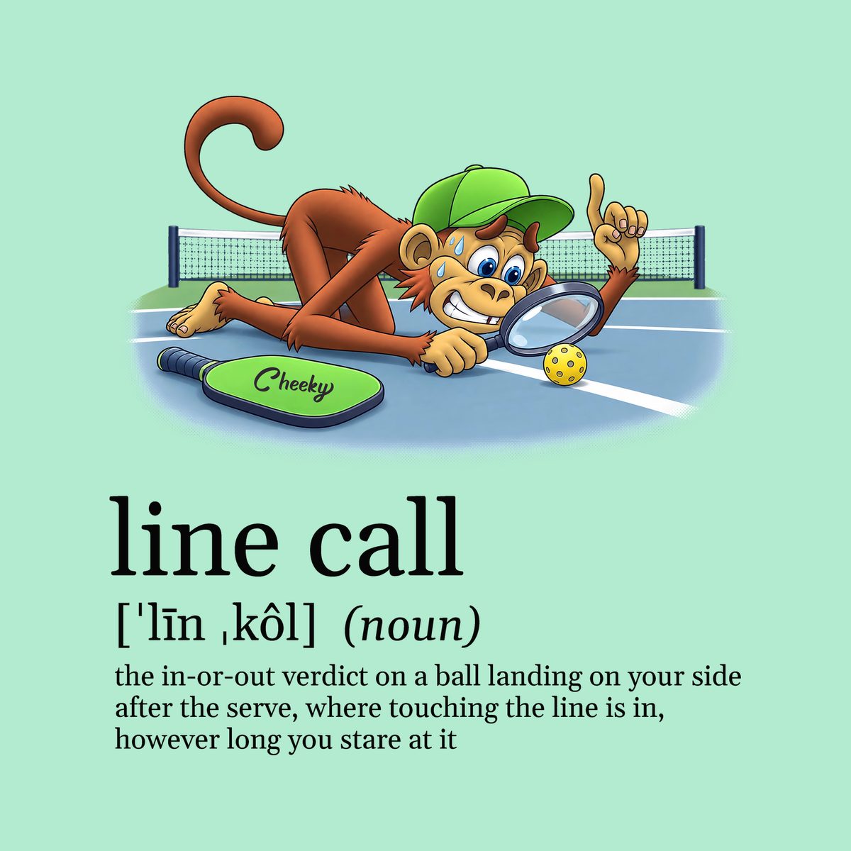 Design preview of the back of the Heather Mint Magnifying Glass Tee: the monkey crouched low with a magnifying glass over a ball sitting on the line, above a dictionary-style definition of line call