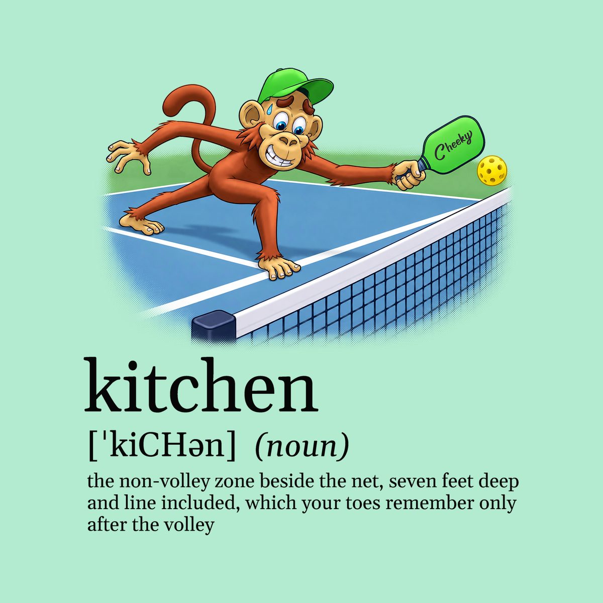 Design preview of the back of the Heather Mint Toe on the Line Tee: the monkey stretching for a volley with one toe on the kitchen line, above a dictionary-style definition of kitchen